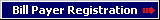 Bill Payer Registration Bill Payer Registration